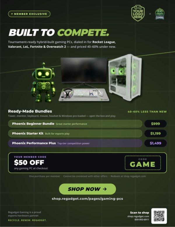 Sample member-exclusive flyer: a partner logo placeholder next to Regadget Gaming, Phoenix gaming PC bundles and a $50-off member code.